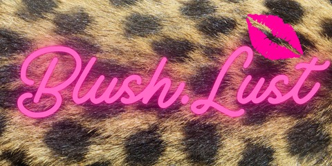 Header of blush.lust