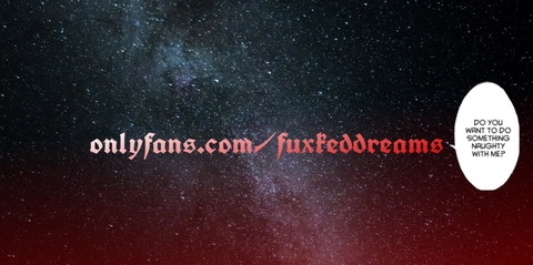 Header of fuxkeddreams