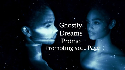 Header of ghostlydreamspromo