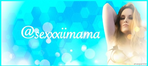 Header of sexxxiimama