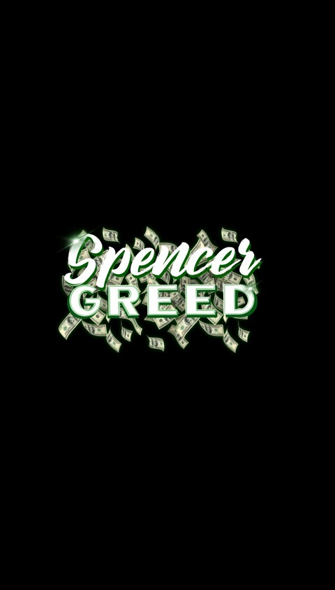 Header of spencerxxxgreed