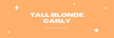 Header of tallblondecarly